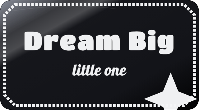Dream Big — personalized laser-cut wood sign template