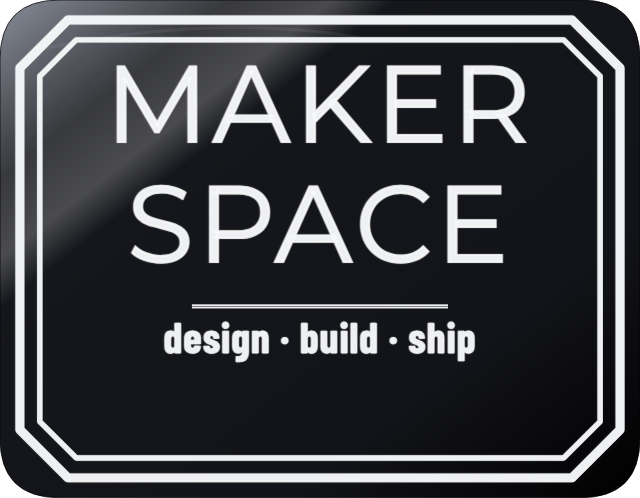 The Maker Space — personalized laser-cut wood sign template